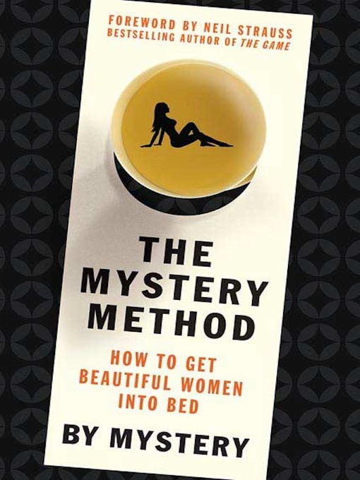 Title details for The Mystery Method by Mystery - Available